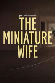 The Miniature Wife