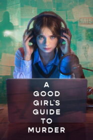 A Good Girl’s Guide to Murder