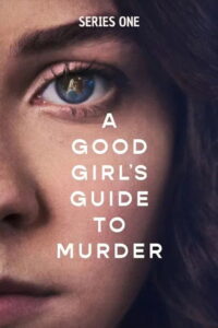 A Good Girl’s Guide to Murder: Season 1