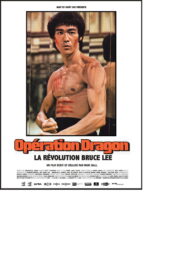 “Opération dragon”, la révolution Bruce Lee