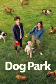 Dog Park: Season 1