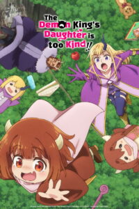 The Demon King’s Daughter Is Too Kind!!: Season 1