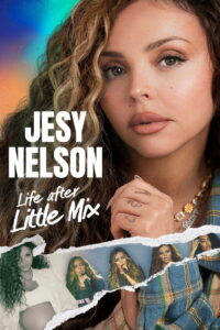 Jesy Nelson: Life After Little Mix: Season 1