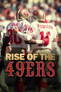 Rise of the 49ers: Season 1